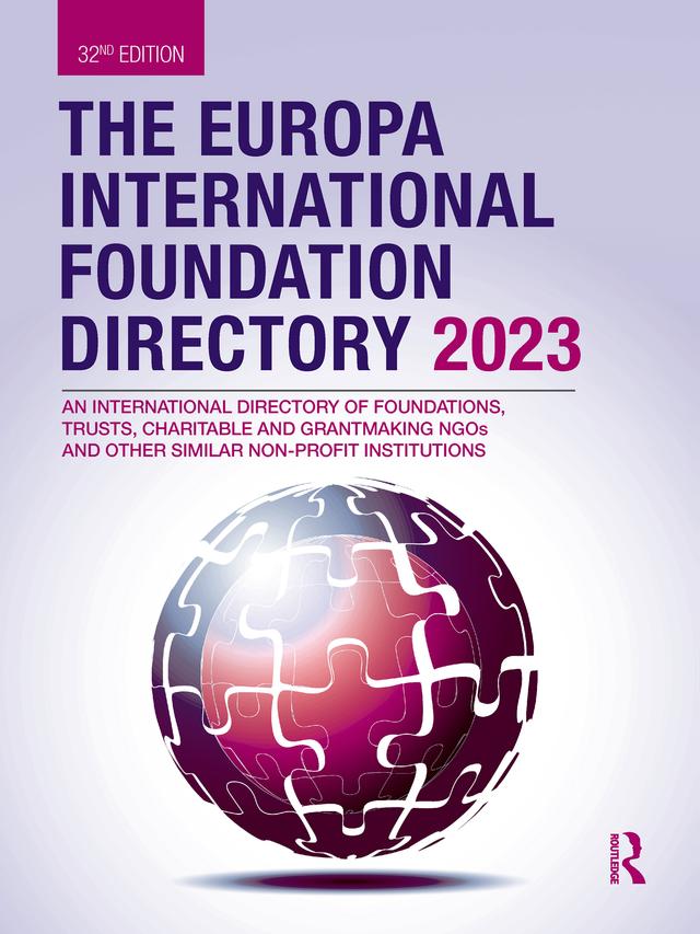 The Europa International Foundation Directory 2023 by Europa Publications