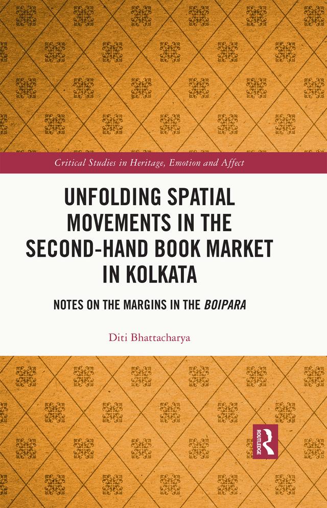 Unfolding Spatial Movements in the Second-Hand Book Market in Kolkata by Diti Bhattacharya