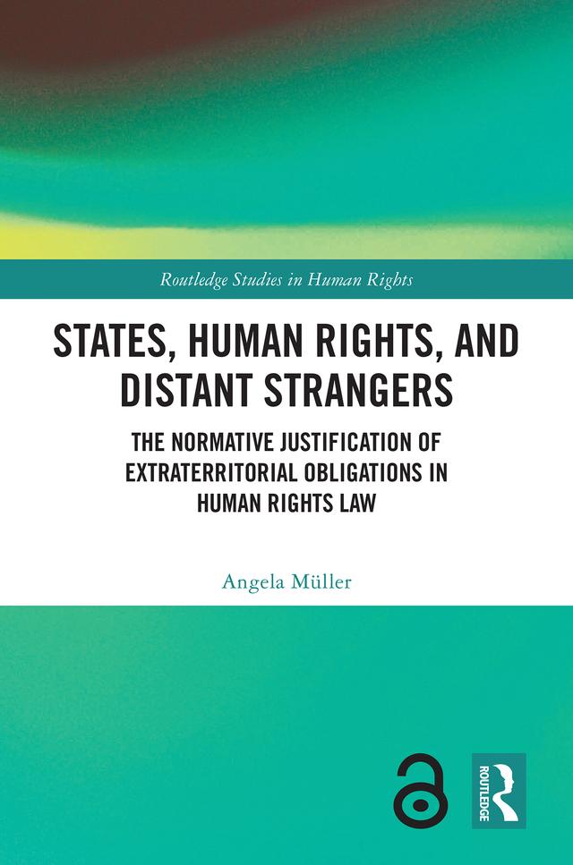 States, Human Rights, and Distant Strangers by Angela Müller