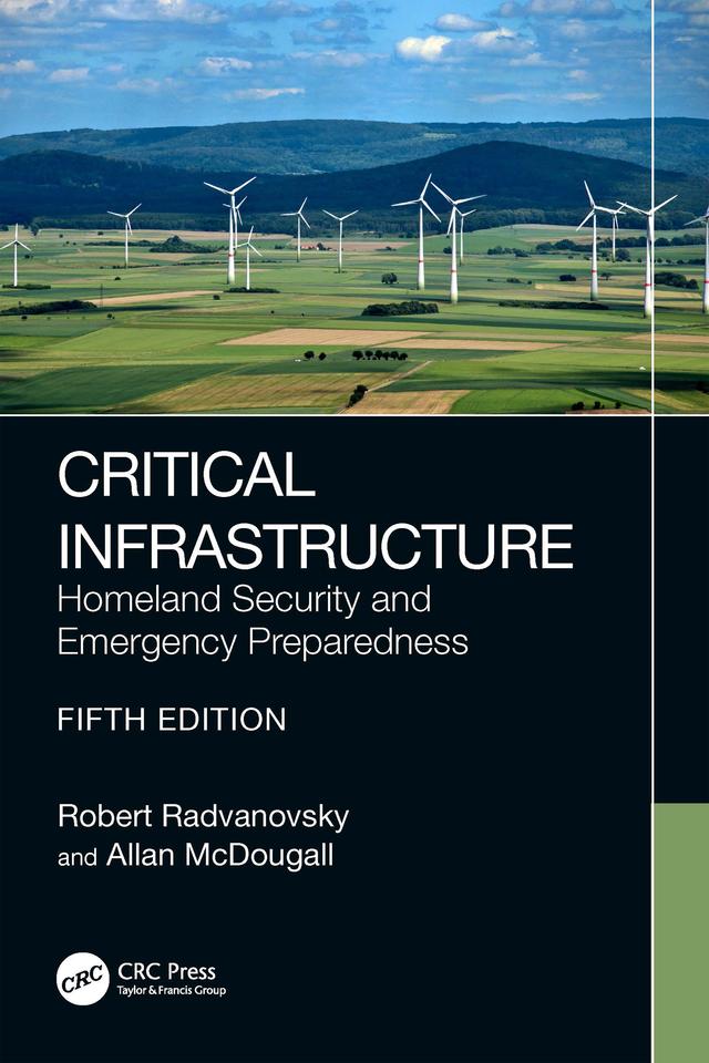 Critical Infrastructure by Allan Mcdougall, Robert Radvanovsky