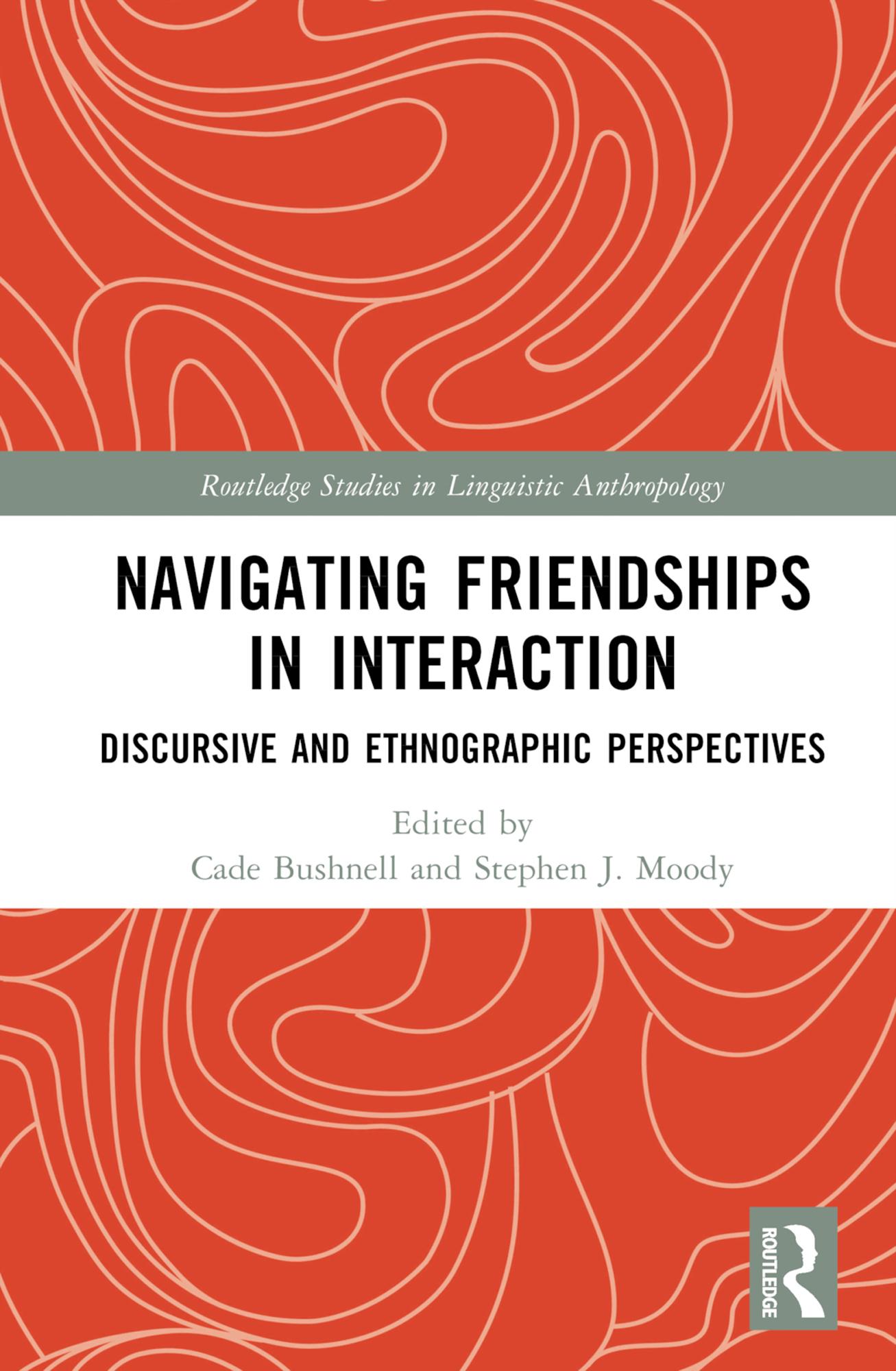 Navigating Friendships in Interaction