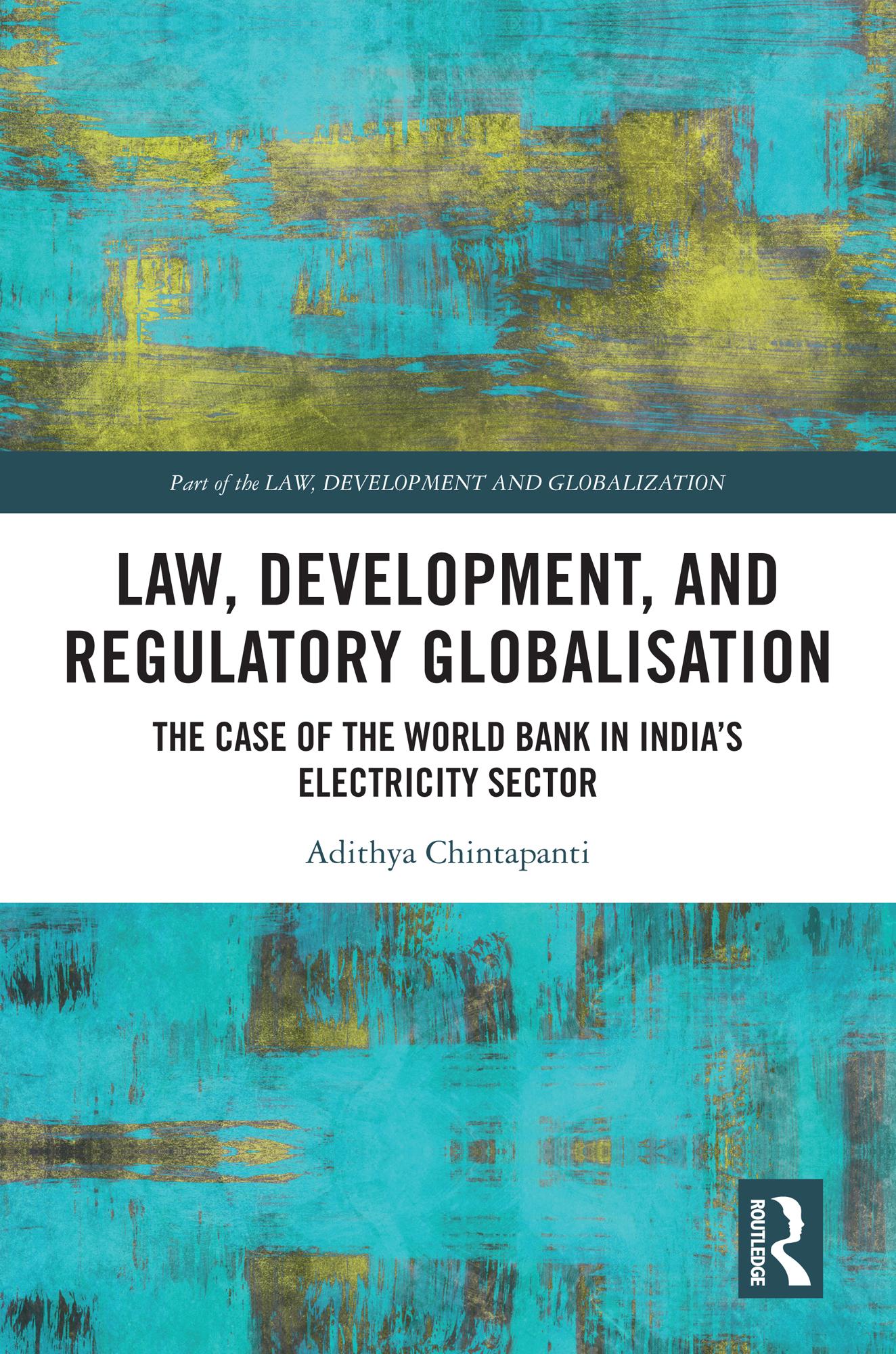 Law, Development and Regulatory Globalisation