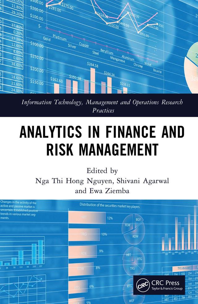 Analytics in Finance and Risk Management by Ewa Ziemba, Nga Thi Hong Nguyen, Shivani Agarwal