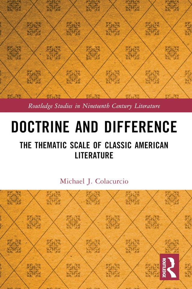 Doctrine and Difference by Michael J. Colacurcio