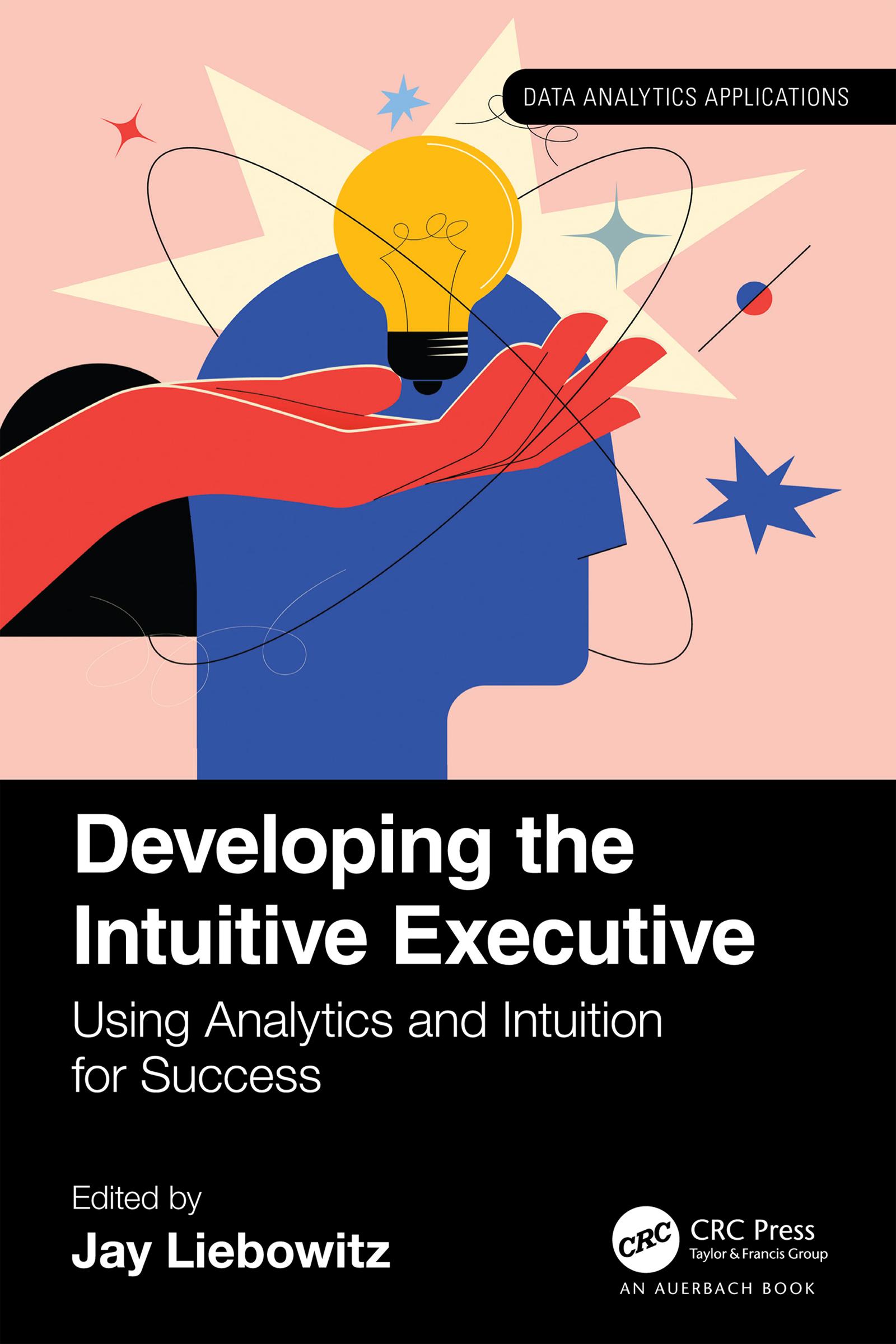 Developing the Intuitive Executive