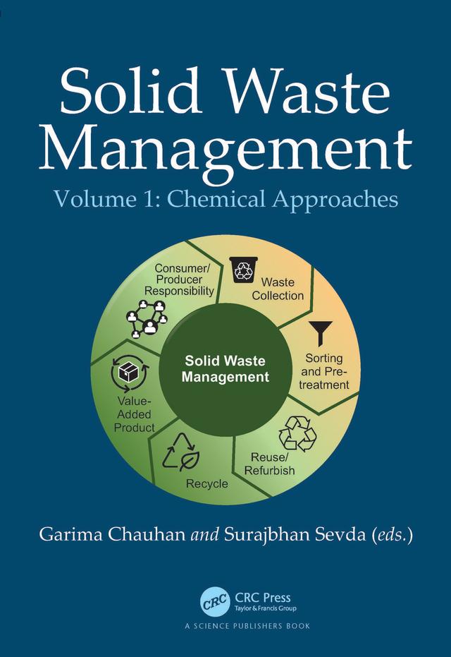 Solid Waste Management by Garima Chauhan, Surajbhan Sevda