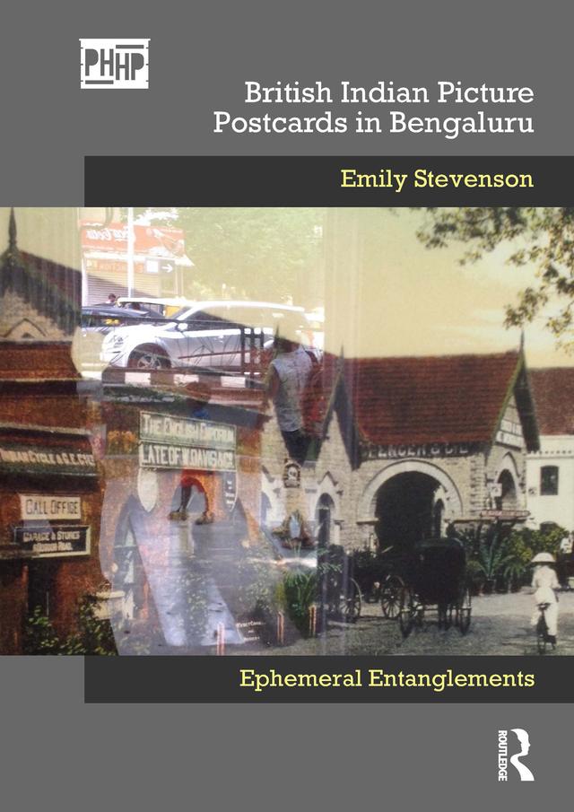 British Indian Picture Postcards in Bengaluru by Emily Stevenson
