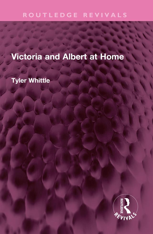 Victoria and Albert at Home by Tyler Whittle