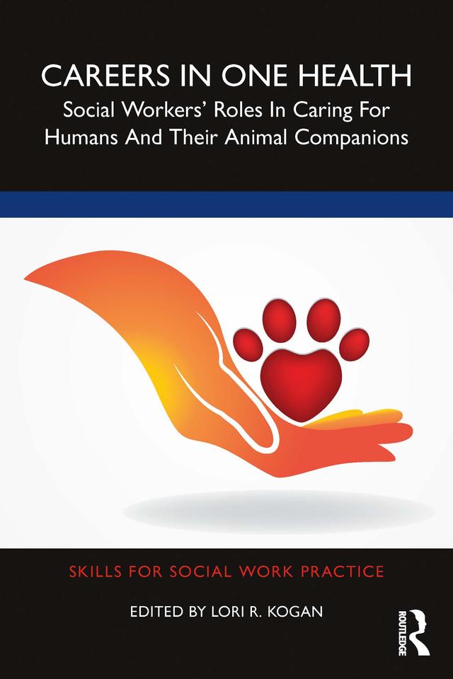 Careers in One Health by Lori R. Kogan