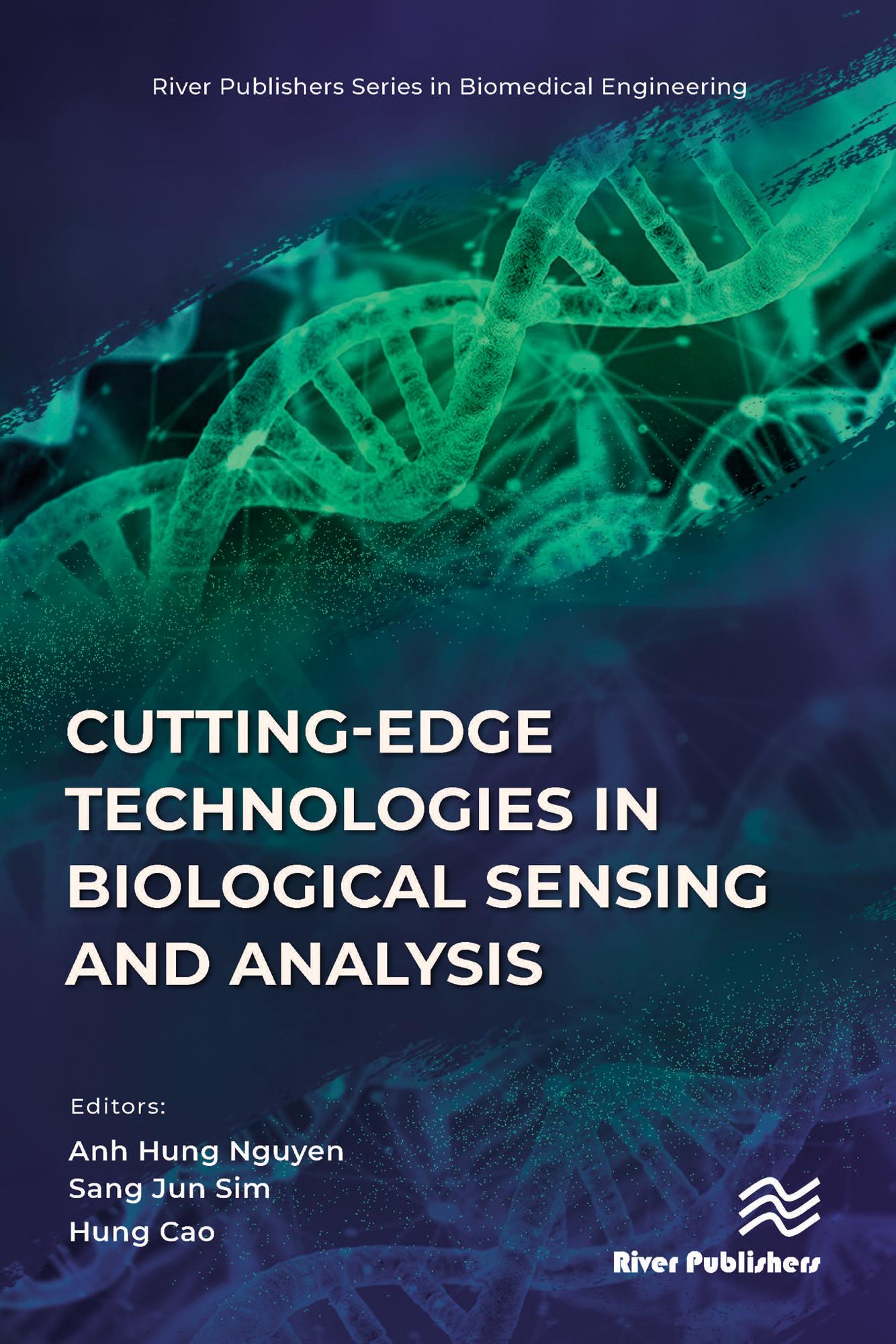 Cutting-edge Technologies in Biological Sensing and Analysis