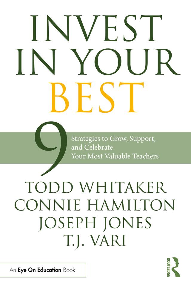 Invest in Your Best by Connie Hamilton, Joseph Jones, T.J. Vari, Todd Whitaker