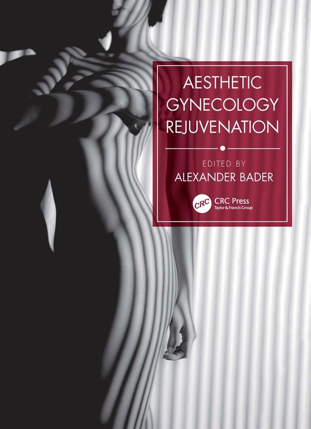 Aesthetic Gynecology Rejuvenation by Alexander Bader