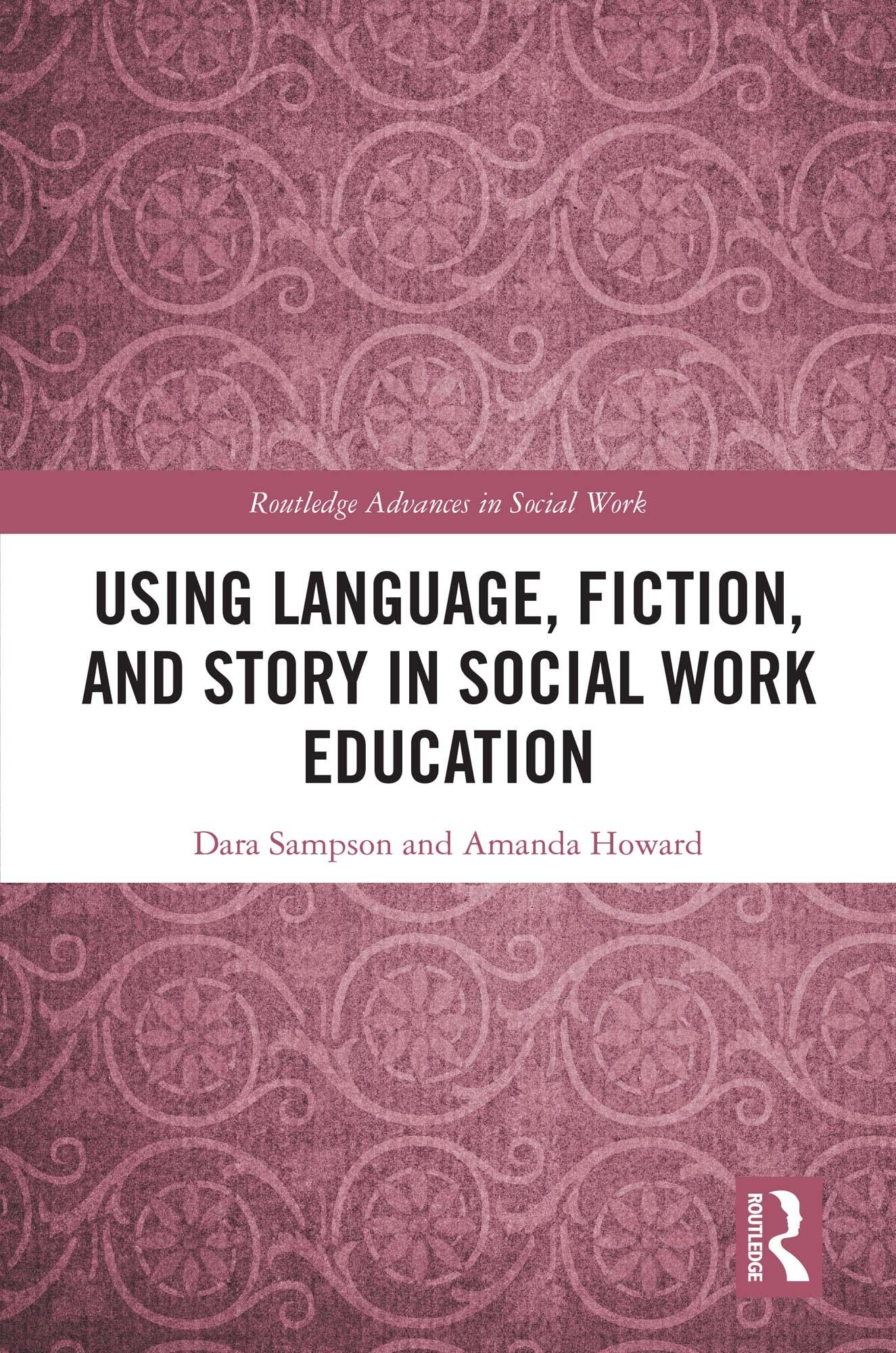 Using Language, Fiction, and Story in Social Work Education
