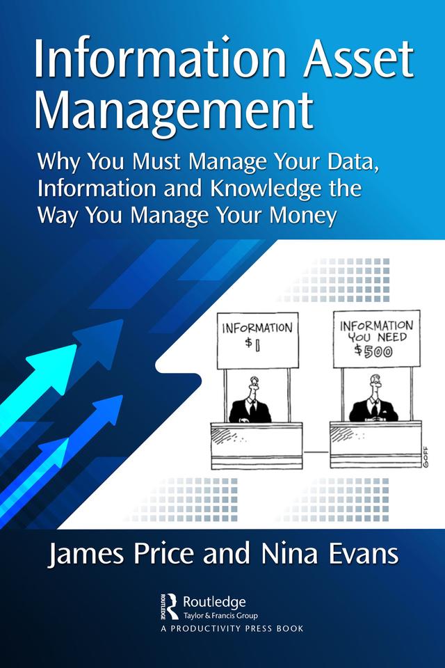 Information Asset Management by James Price, Nina Evans
