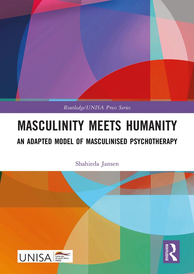 Masculinity Meets Humanity by Shahieda Jansen