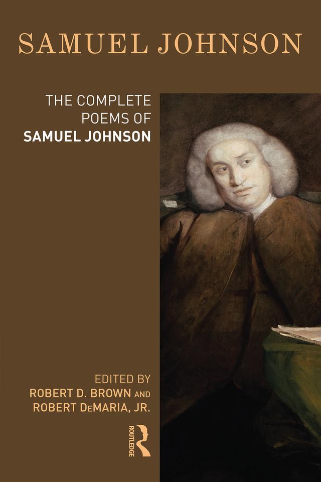 The Complete Poems of Samuel Johnson by Robert D. Brown, Robert DeMaria, Jr.