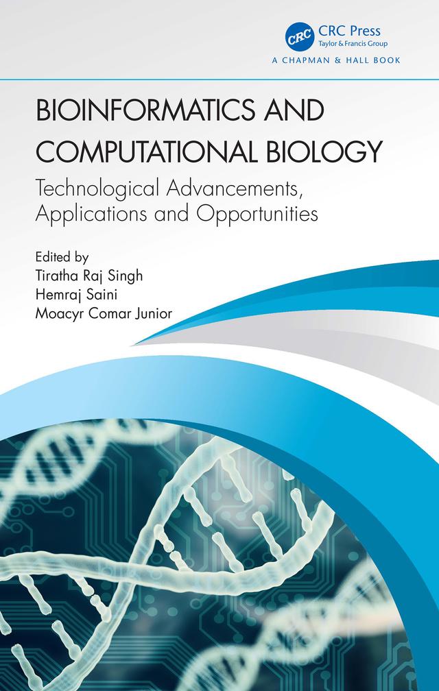 Bioinformatics and Computational Biology by Hemraj Saini, Moacyr Comar Junior, Tiratha Raj Singh