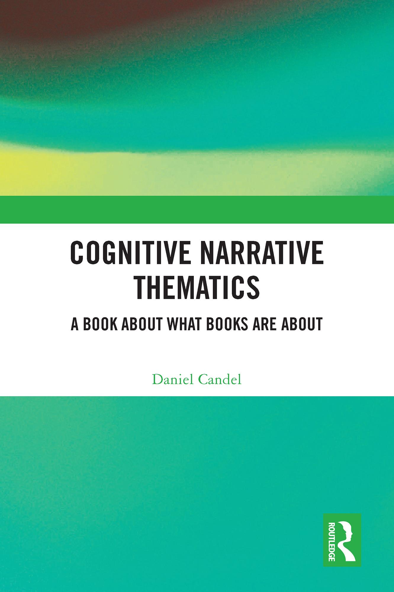 Cognitive Narrative Thematics