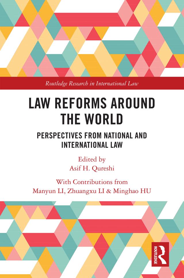 Law Reforms Around the World by Asif H Qureshi