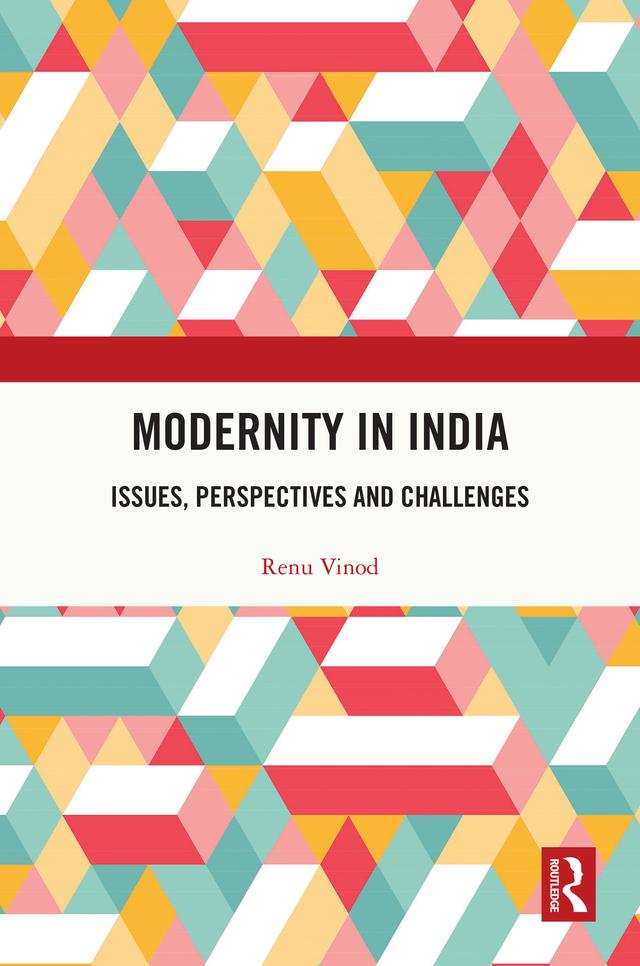 Modernity in India by Renu Vinod