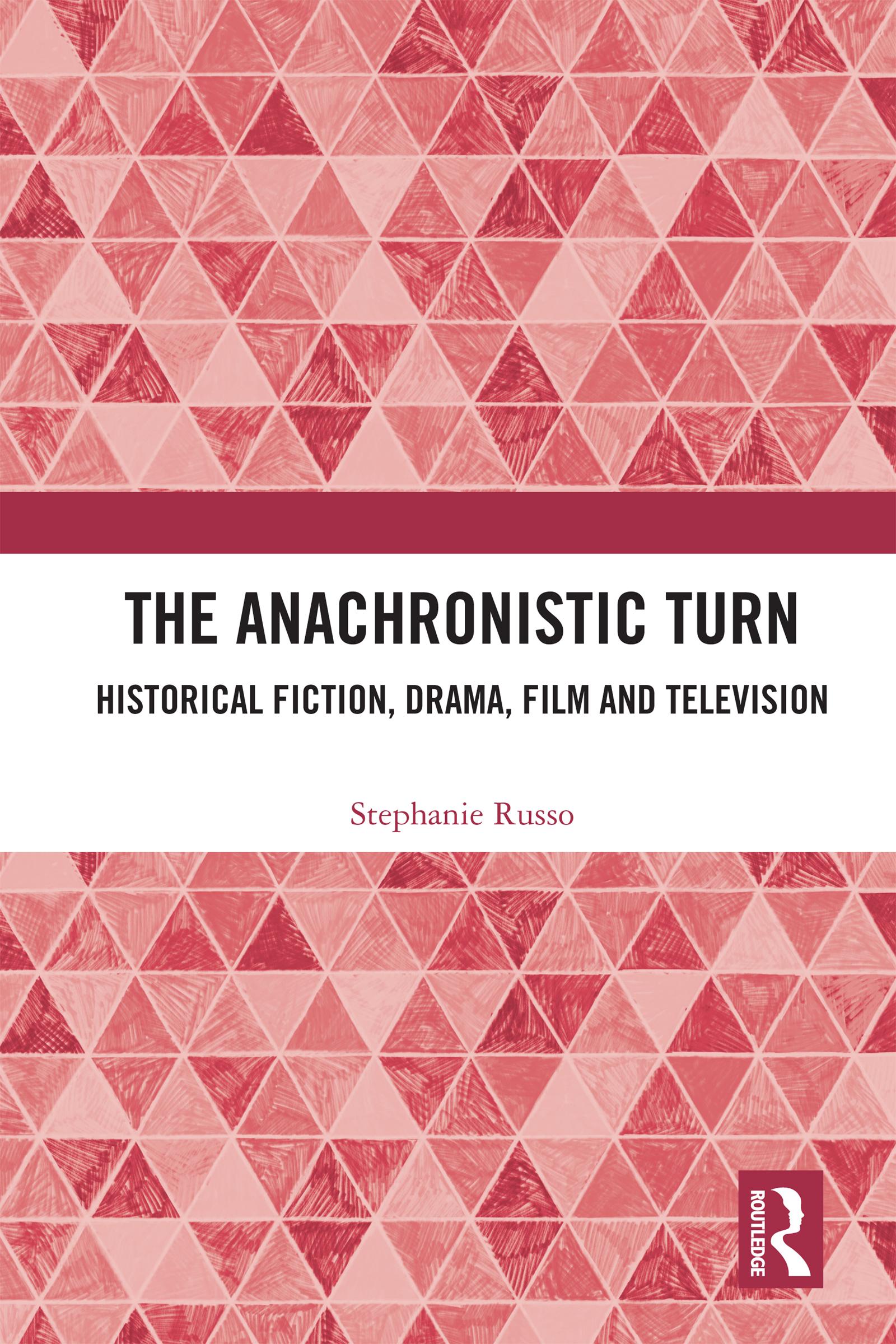 The Anachronistic Turn