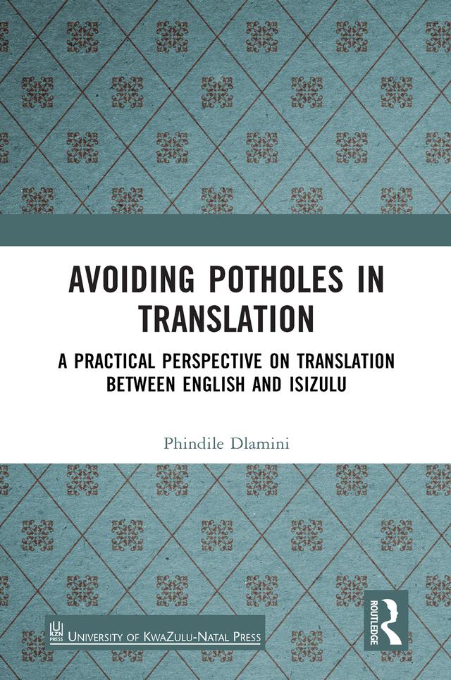 Avoiding Potholes in Translation by Phindile Dlamini