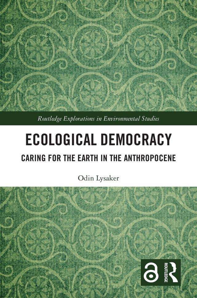 Ecological Democracy by Odin Lysaker
