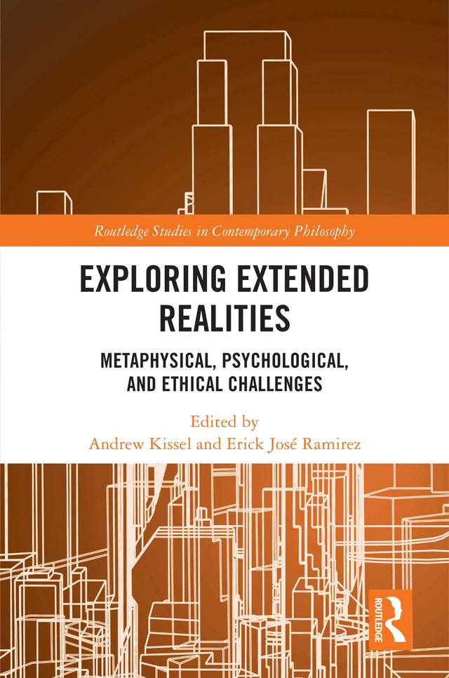 Exploring Extended Realities by Andrew Kissel, Erick José Ramirez