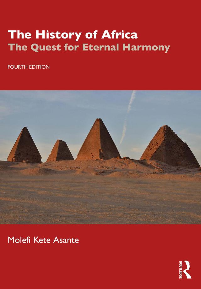 The History of Africa by Molefi Kete Asante