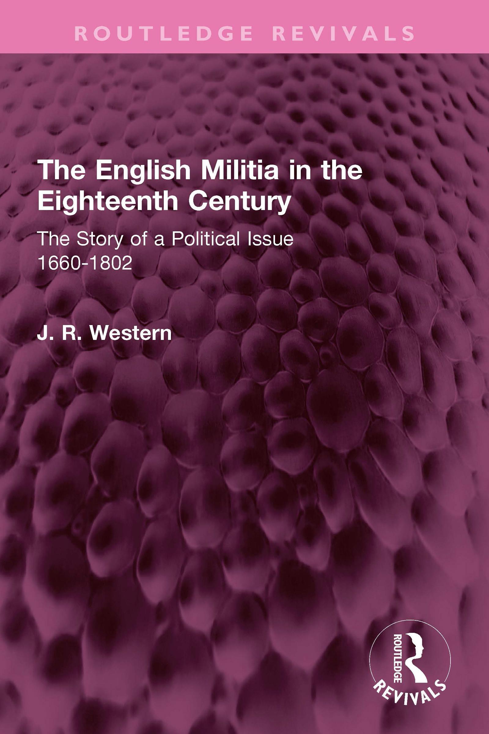The English Militia in the Eighteenth Century