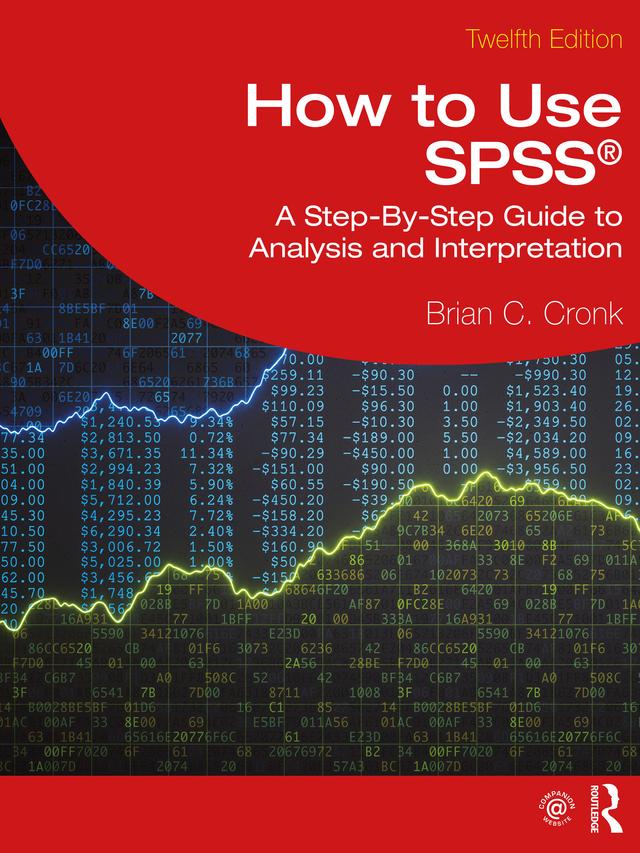 How to Use SPSS® by Brian C. Cronk