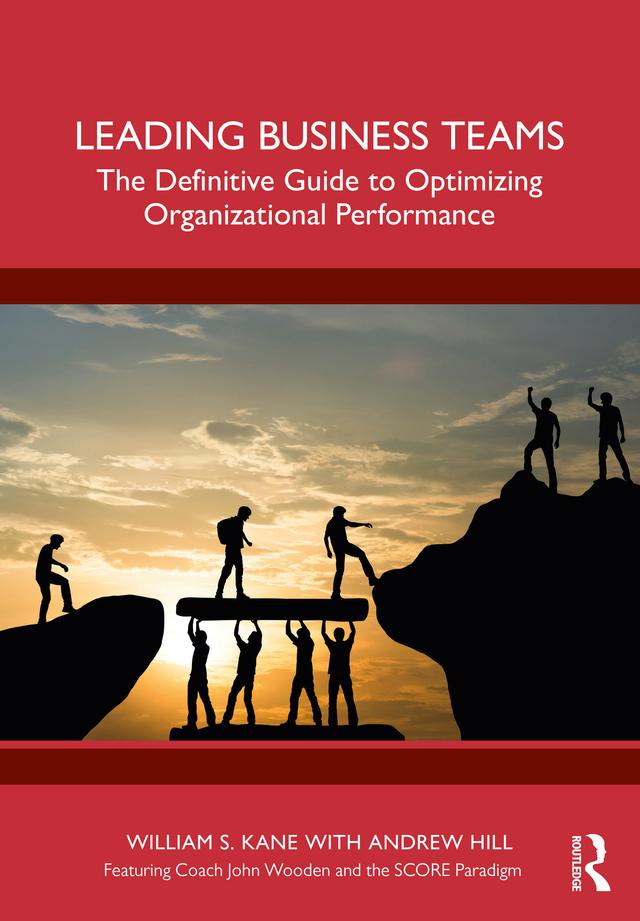 Leading Business Teams by Andrew Hill, William Kane