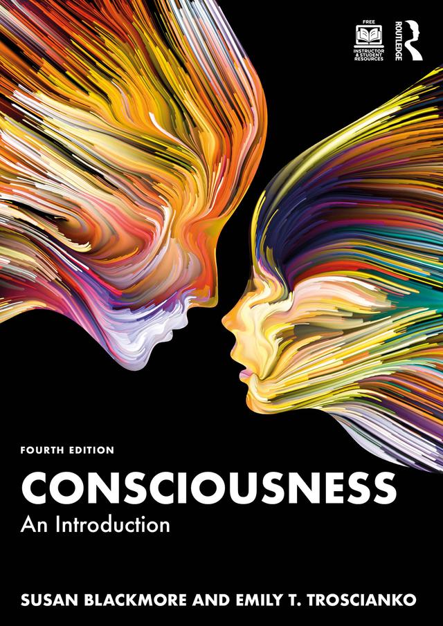 Consciousness by Emily T. Troscianko, Susan Blackmore