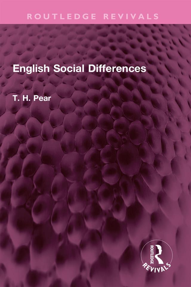 English Social Differences by T. H. Pear