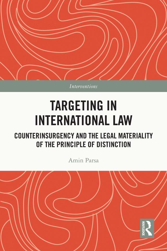 Targeting in International Law by Amin Parsa