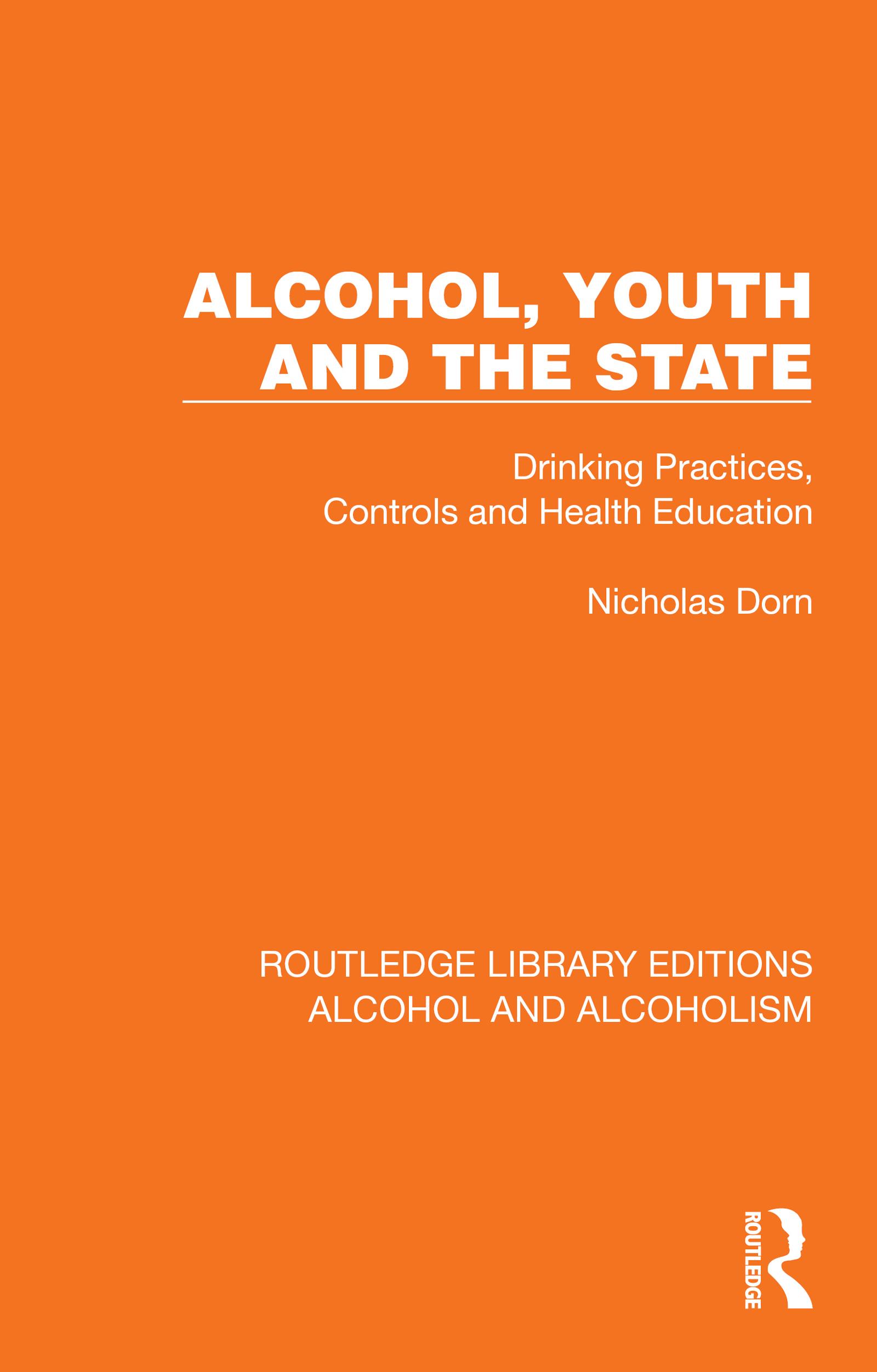 Alcohol, Youth and the State