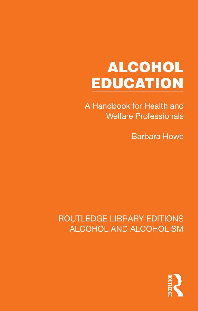 Alcohol Education by Barbara Howe