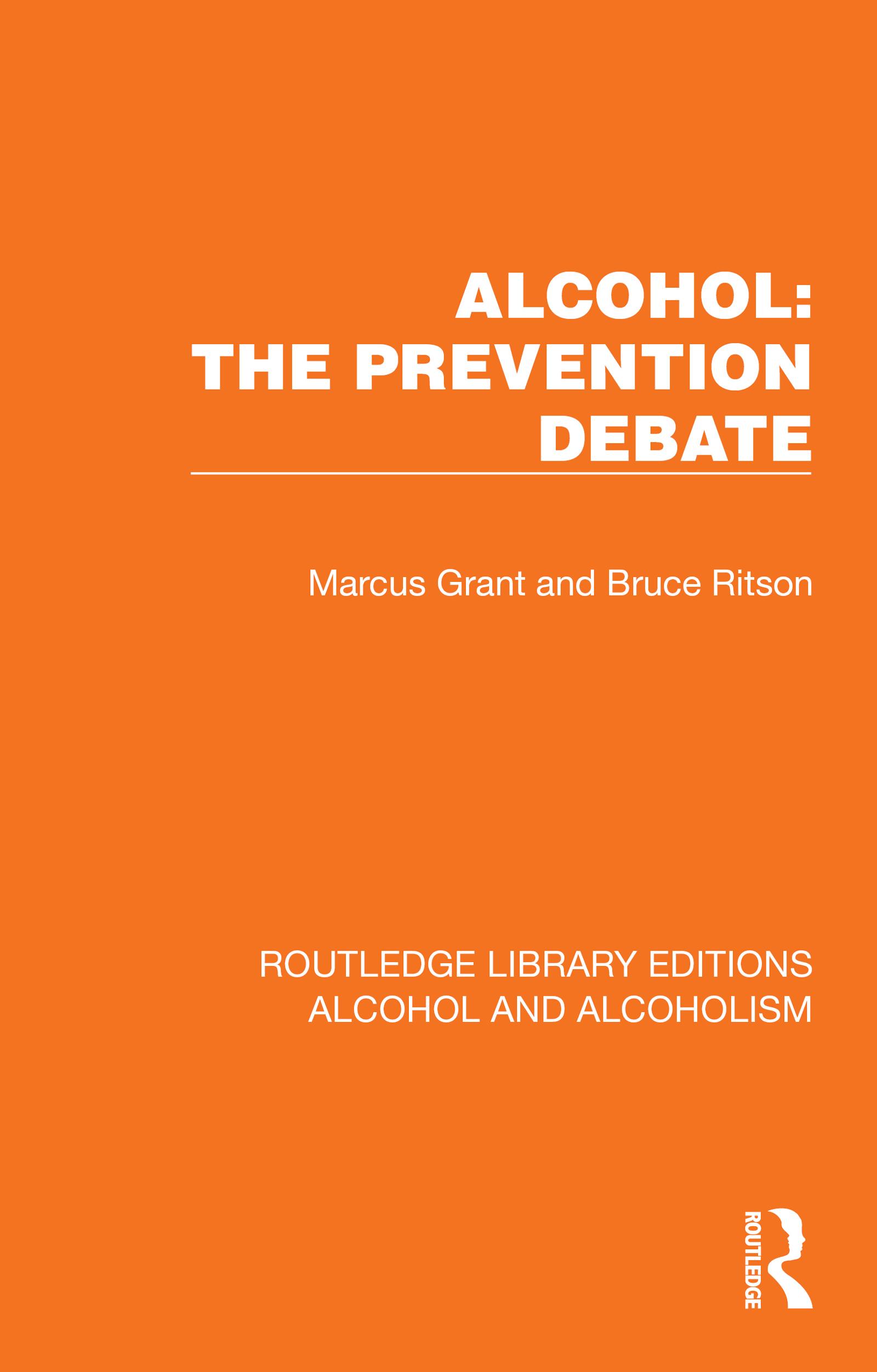 Alcohol: The Prevention Debate