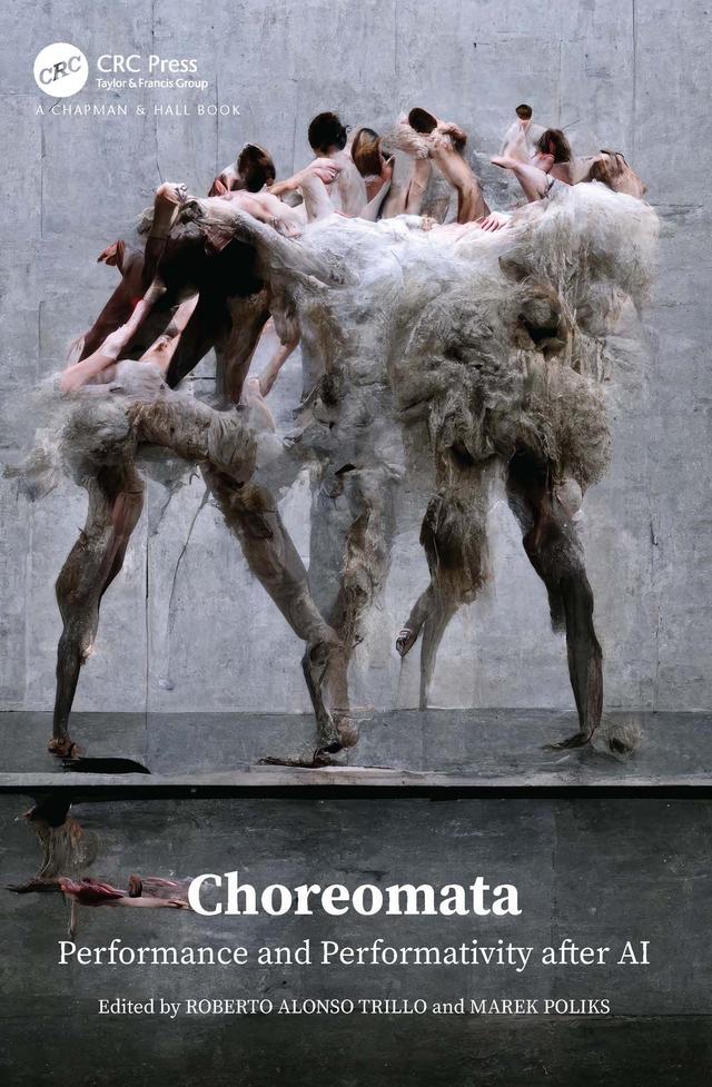 Choreomata by Marek Poliks, Roberto Alonso Trillo