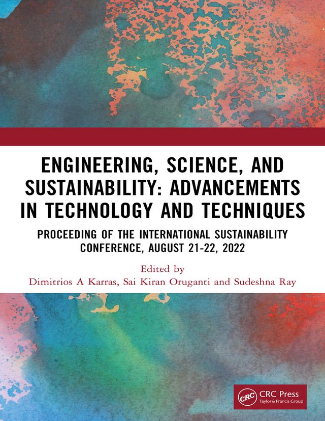 Engineering, Science, and Sustainability by Dimitrios A Karras, Sai Kiran Oruganti, Sudeshna Ray