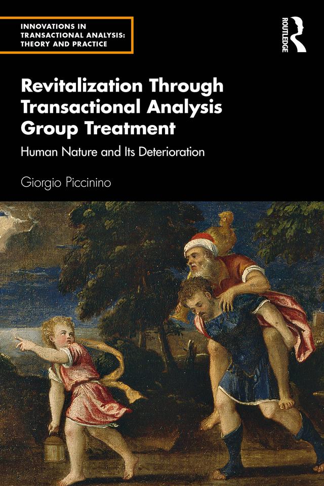 Revitalization Through Transactional Analysis Group Treatment by Giorgio Piccinino