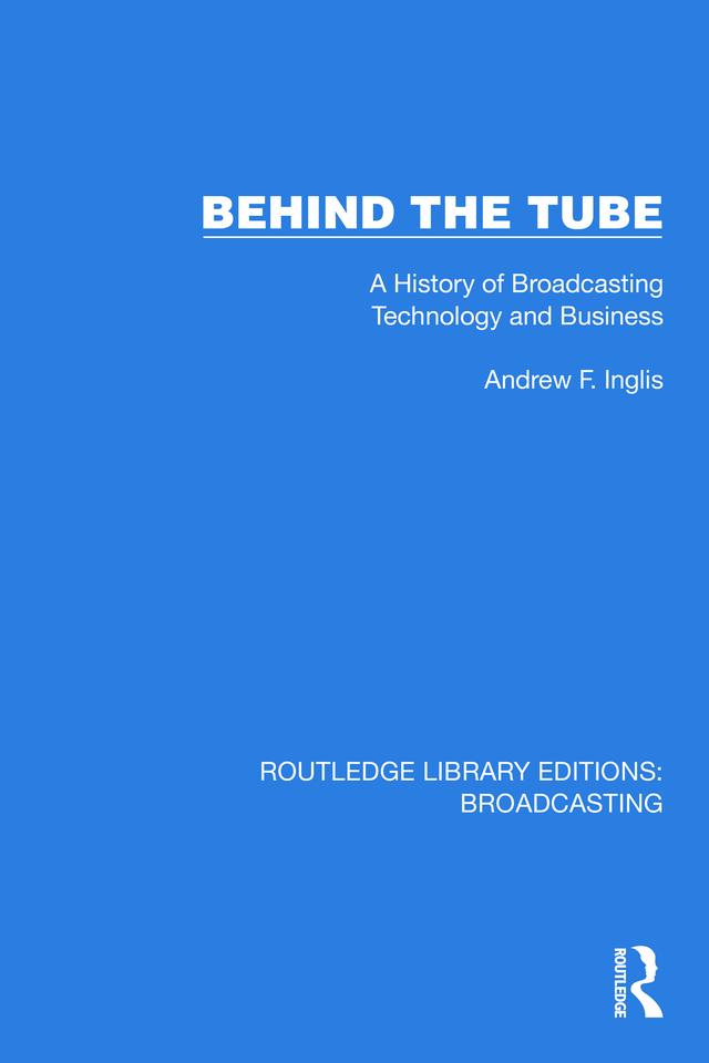 Behind the Tube by Andrew F. Inglis