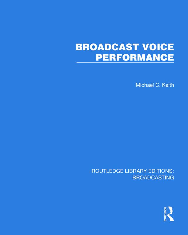 Broadcast Voice Performance by Michael C. Keith