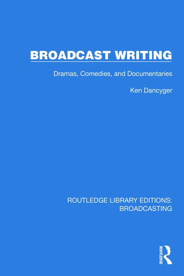 Broadcast Writing by Ken Dancyger
