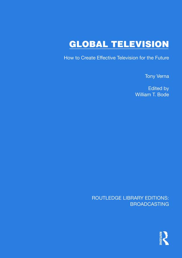 Global Television by Tony Verna, William T. Bode