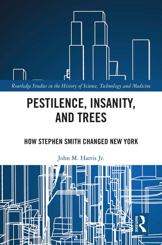 Pestilence, Insanity, and Trees by John M. Harris Jr.