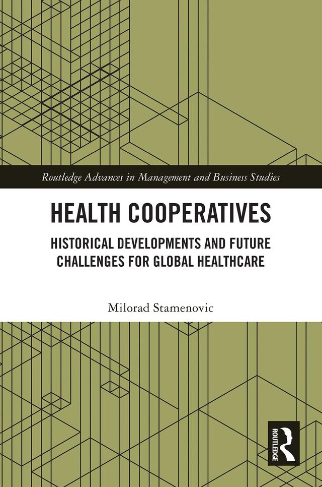 Health Cooperatives by Milorad Stamenovic