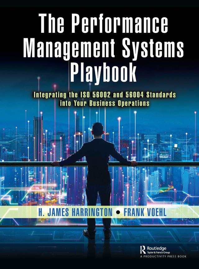 The Performance Management Systems Playbook by Frank Voehl, H. James Harrington