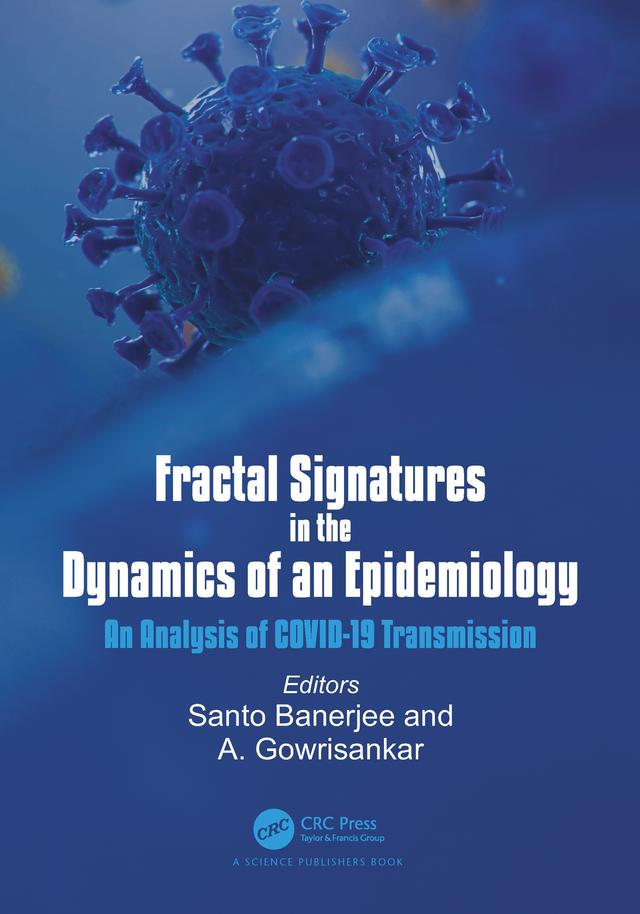 Fractal Signatures in the Dynamics of an Epidemiology by A. Gowrisankar, Santo Banerjee