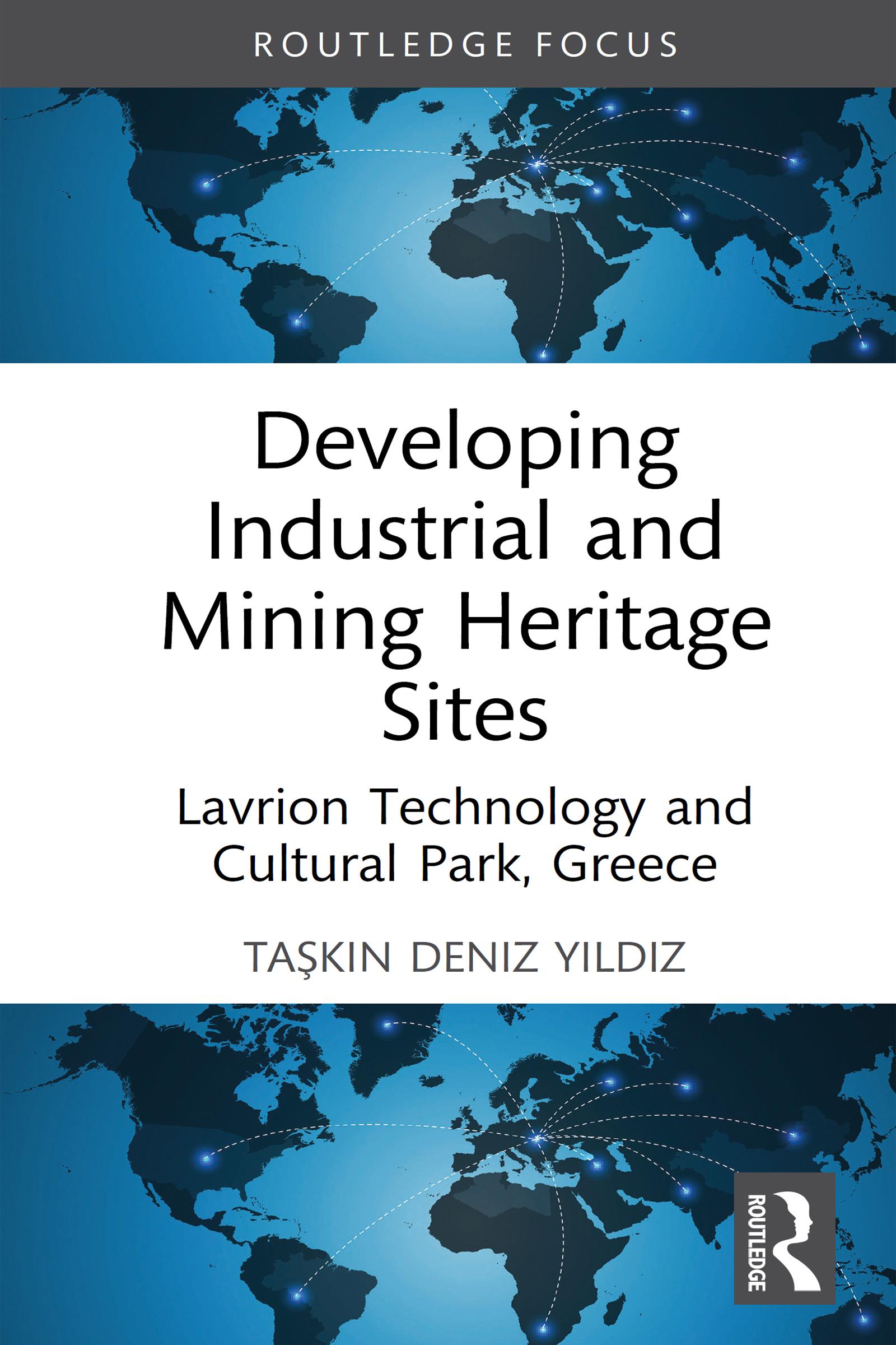Developing Industrial and Mining Heritage Sites